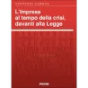 L'Impresa al tempo della crisi, davanti alla Legge