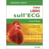 L’unico libro sull’ECG di cui avrai bisogno