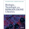 Biologia e Tecnologie della riproduzione umana