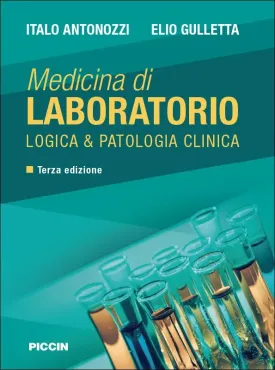 Medicina di Laboratorio - Logica & Patologia Clinica
