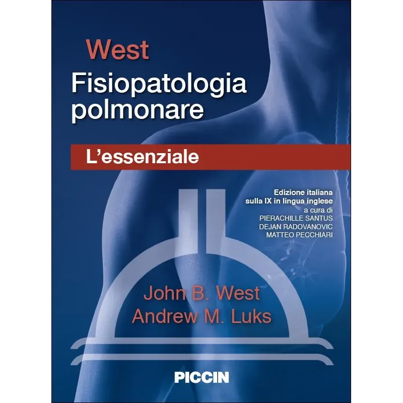 West - Fisiopatologia Polmonare L’essenziale