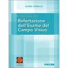 Atlante - Guida alla Refertazione dell’Esame del Campo Visivo