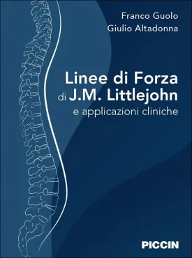 Linee di Forza di J. M. Littlejohn e applicazioni cliniche