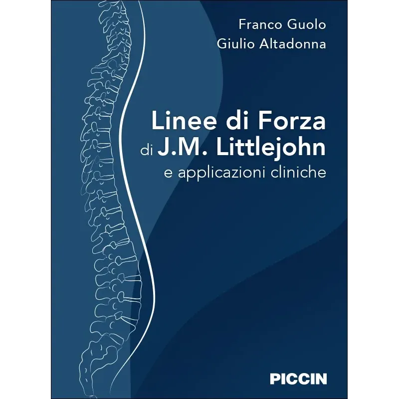 Linee di Forza di J. M. Littlejohn e applicazioni cliniche