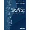 Linee di Forza di J. M. Littlejohn e applicazioni cliniche