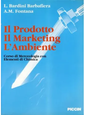 Il Prodotto, il Marketing, l'Ambiente