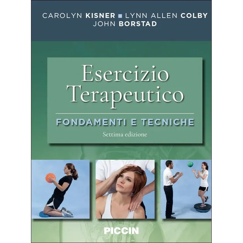 Esercizio terapeutico: fondamenti e tecniche