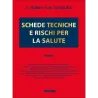 Schede tecniche e rischi per la salute