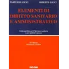 Elementi di Diritto Amministrativo e Principi di Legislazione Sociale e Sanitaria