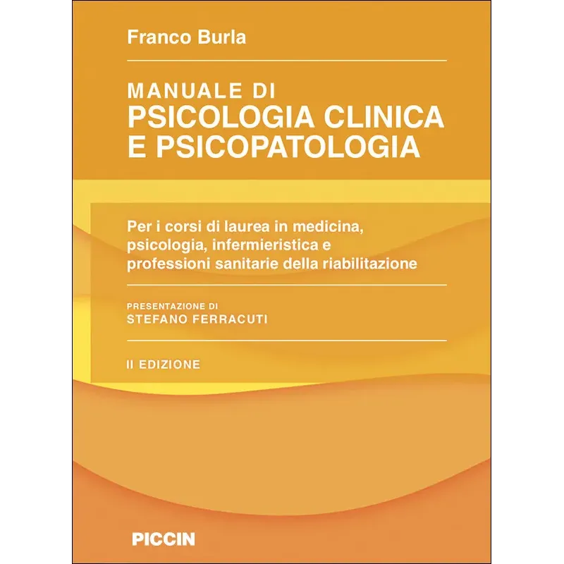 Manuale di Psicologia Clinica e Psicopatologia