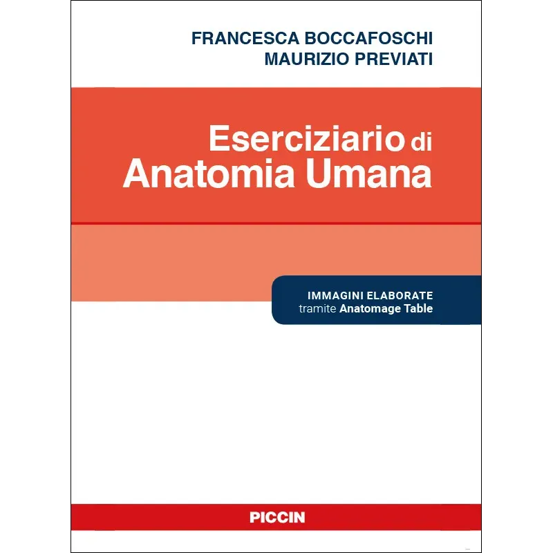 Eserciziario di Anatomia Umana - Livello Universitario