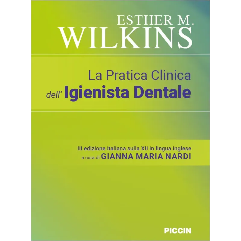 La Pratica Clinica dell’Igienista Dentale