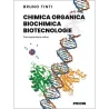 Chimica organica – Biochimica – Biotecnologie