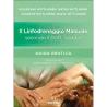 Il linfodrenaggio manuale secondo il Dott. Vodder