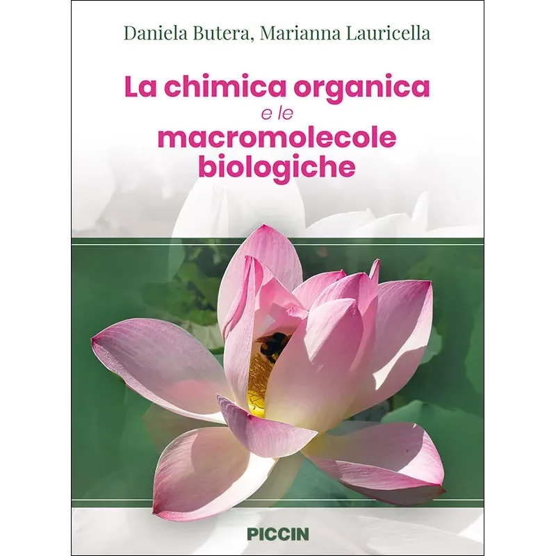 La chimica organica e le macromolecole biologiche