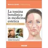 La tossina botulinica in medicina estetica