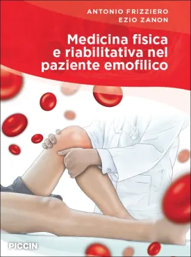 Medicina fisica e riabilitativa nel paziente emofilico