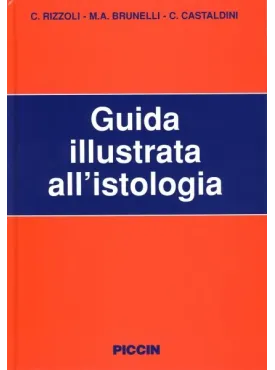 Guida Illustrata all' Istologia