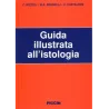 Guida Illustrata all' Istologia