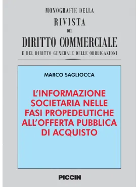 L’informazione societaria nelle fasi propedeutiche all’offerta pubblica di acquisto
