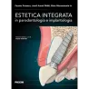 Estetica integrata in parodontologia e implantologia