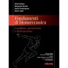 Fondamenti di biomeccanica. Equilibrio, movimento e deformazione
