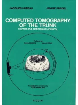 COMPUTED TOMOGRAPHY OF THE TRUNK
