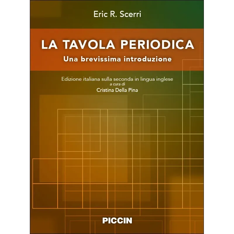 La tavola periodica. Una brevissima introduzione