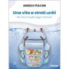 Una vita a strati uniti