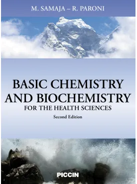 Basic Chemistry and Biochemistry for health sciences