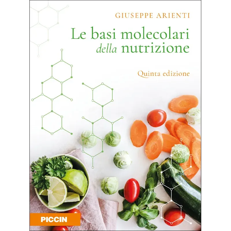 Le basi molecolari della nutrizione