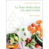 Le basi molecolari della nutrizione