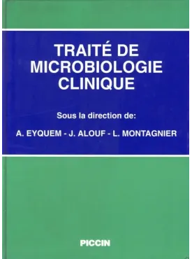 TRAITE' DE MICROBIOLOGIE CLINIQUE