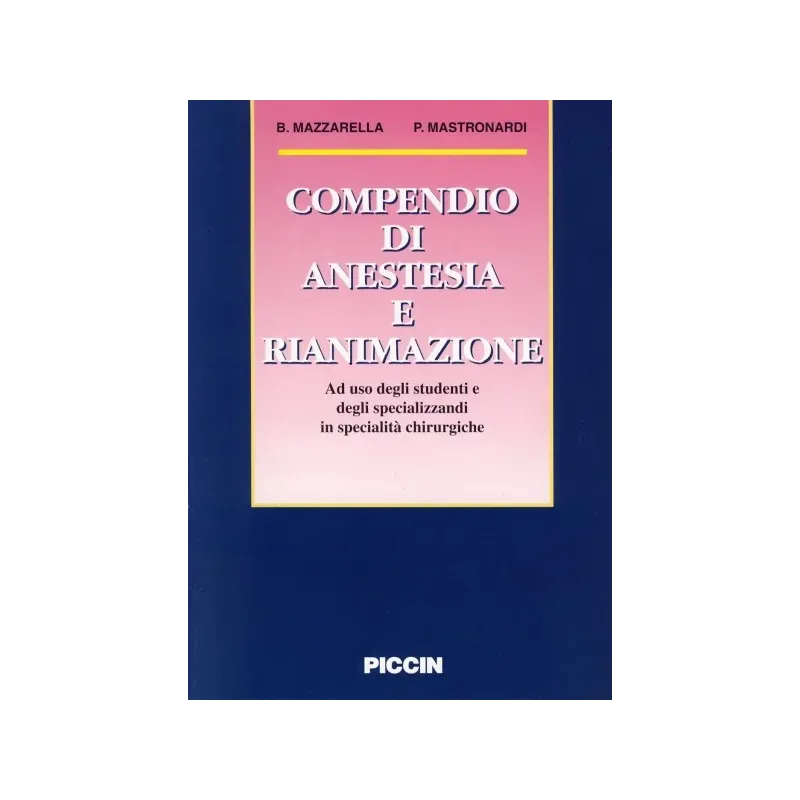 Compendio di Anestesia e Rianimazione