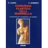 Chirurgia plastica e ricostruttiva della mammella