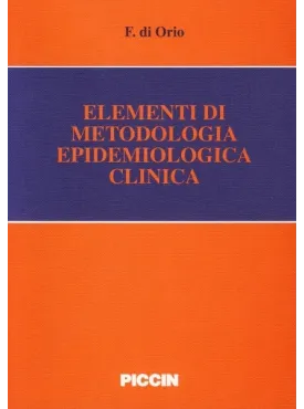 Elementi di Metodologia Epidemiologica Clinica