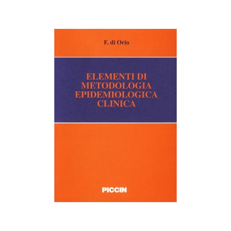 Elementi di Metodologia Epidemiologica Clinica