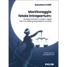 Monitoraggio fetale intrapartum: ricadute cliniche e medico-legali alla luce della giurisprudenza recente