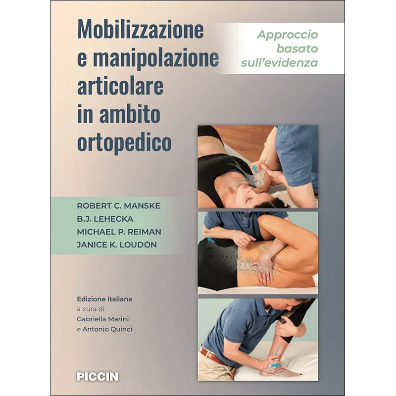 Mobilizzazione e manipolazione articolare in ambito ortopedico