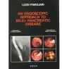 AN ENDOSCOPIC APPROACHTO BILIO-PANCREATIC DISEASE