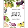 Il piacere del disegno botanico
