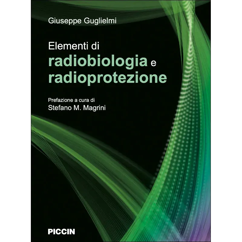Elementi di Radiobiologia e Radioprotezione