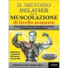 Il Metodo Delavier per la Muscolazione di Livello Avanzato