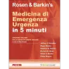 Rosen & Barkin’s - Medicina di Emergenza Urgenza in 5 minuti