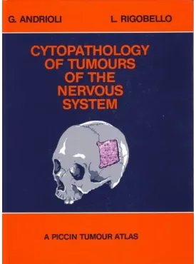 CYTOPATHOLOGY OF TUMOURS OF THE NERVOUS SYSTEM