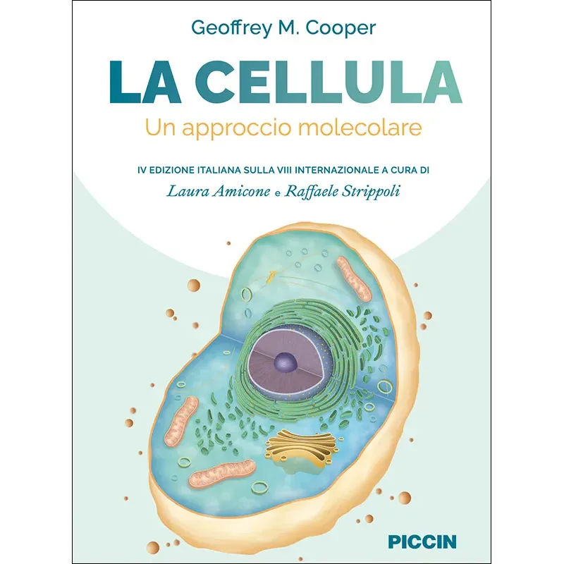 La cellula. Un approccio molecolare