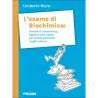 L’esame di Biochimica: briciole di conoscenza, logica e buon senso per evitare pericolosi luoghi comuni