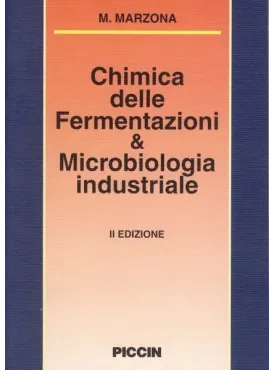 Chimica delle Fermentazioni e Microbiologia Industriale