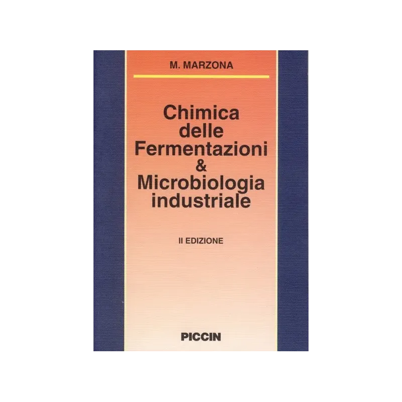 Chimica delle Fermentazioni e Microbiologia Industriale