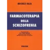 Farmacoterapia delle Schizofrenie